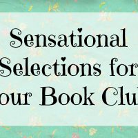 Sensational Selections For Your Book Club