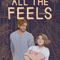 All the Feels by Olivia Dade